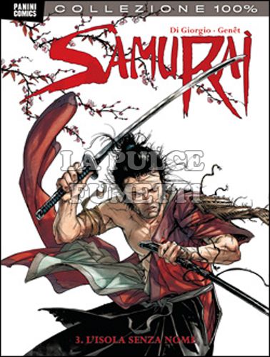 100% PANINI COMICS - SAMURAI #     3: L'ISOLA SENZA NOME